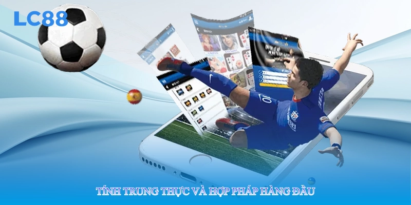 Tính trung thực và hợp pháp hàng đầu